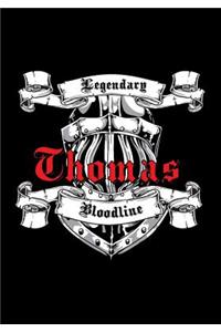 Thomas Legendary Bloodline
