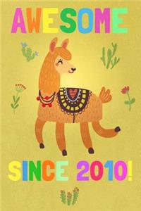 Awesome Since 2010