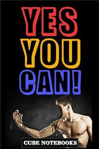 Yes You Can!