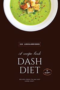 Dash Diet - Lunch and Side Dishes