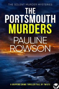 PORTSMOUTH MURDERS a gripping crime thriller full of twists