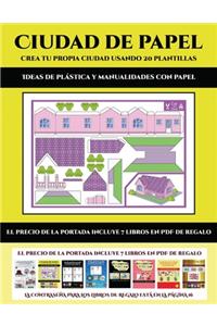 Ideas de plástica y manualidades con papel (Ciudad de papel