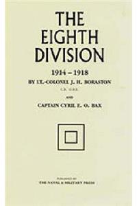 Eighth Division in War 1914-1918