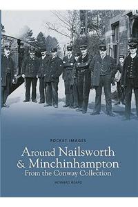 Around Nailsworth and Minchinhampton - From the Conway Collection: Pocket Images
