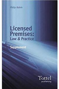 Licensed Premises: Law and Practice Supplement Only
