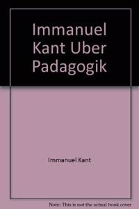 Immanuel Kant Uber Padagogik