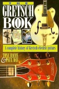 The Gretsch Book