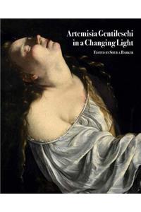 Artemisia Gentileschi in a Changing Light