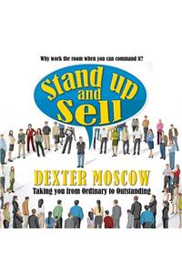 Stand Up and Sell