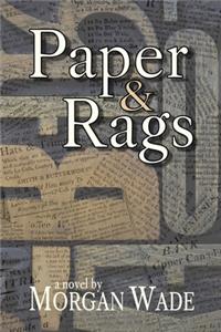 Paper and Rags