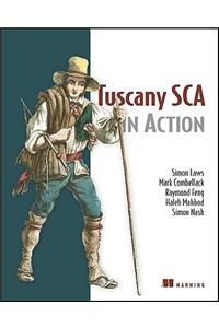 Tuscany SCA in Action