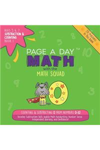 Page a Day Math Subtraction & Counting: Counting and Subtracting 1