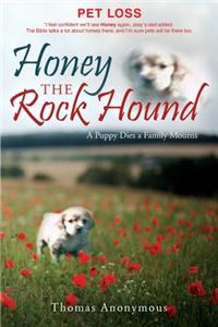 Honey the Rock Hound