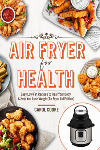 Air Fryer for Health