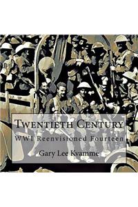 Twentieth Century