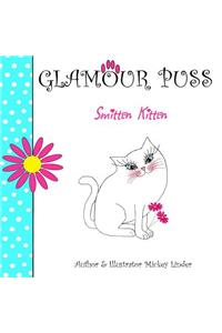 Glamour Puss: Smitten Kitten