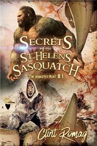 Secrets of the St. Helens Sasquatch