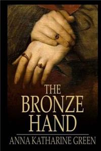 The Bronze Hand