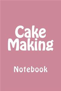 Cake Making