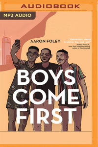 Boys Come First