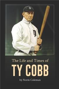 Life and Times of Ty Cobb