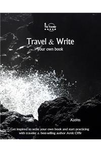 Travel & Write Your Own Book - Azores