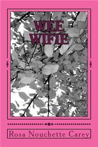 Wee Wifie