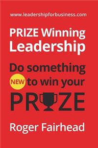 Prize Winning Leadership