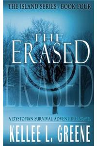 The Erased - A Dystopian Survival Adventure Novel