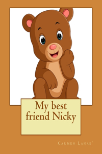 My best friend Nicky