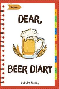 Dear, Beer Diary