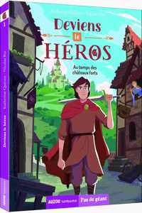 Deviens le heros