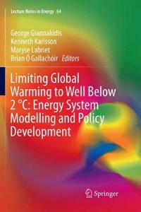 Limiting Global Warming to Well Below 2 °C: Energy System Modelling and Policy Development