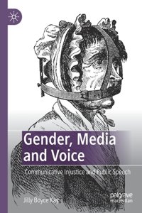 Gender, Media and Voice