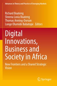 Digital Innovations, Business and Society in Africa