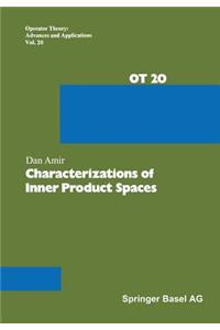 Characterizations of Inner Product Spaces