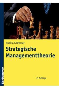 Strategische Managementtheorie