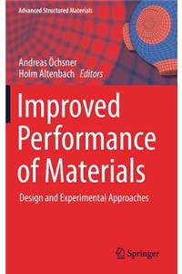 Improved Performance of Materials