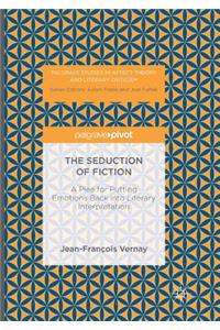 The Seduction of Fiction