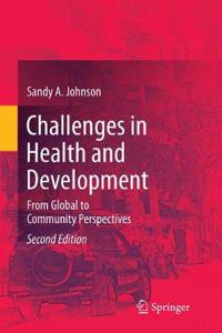 Challenges in Health and Development