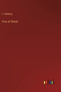 Frun af Stand