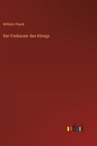Freibeuter des Königs