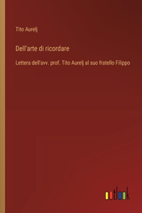 Dell'arte di ricordare