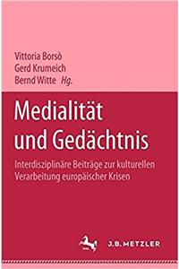 Medialität Und Gedächtnis