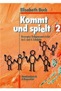 Kommt Und Spielt 2