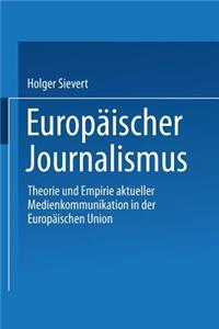 Europäischer Journalismus