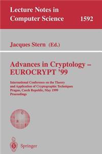 Advances in Cryptology - Eurocrypt '99