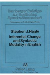 Inferential Change and Syntactic Modality in English