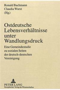 Ostdeutsche Lebensverhaeltnisse Unter Wandlungsdruck