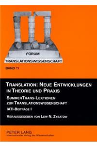 Translation: Neue Entwicklungen in Theorie Und Praxis